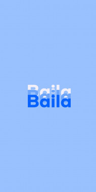 Name DP: Baila