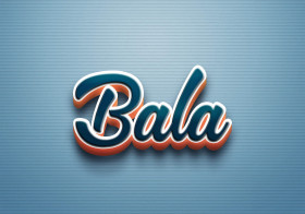 Cursive Name DP: Bala