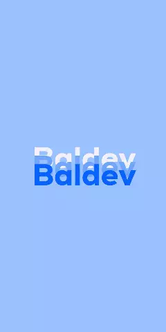 Name DP: Baldev