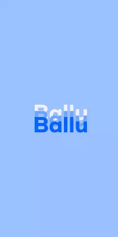 Name DP: Ballu