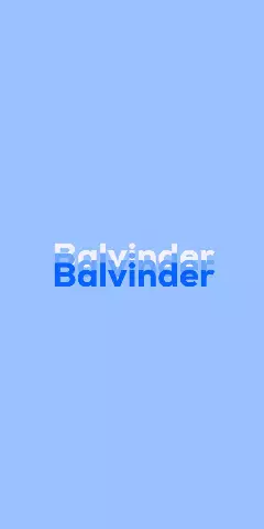 Name DP: Balvinder