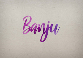 Banju Watercolor Name DP