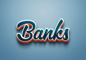 Cursive Name DP: Banks