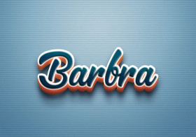 Cursive Name DP: Barbra