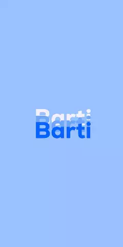 Name DP: Barti