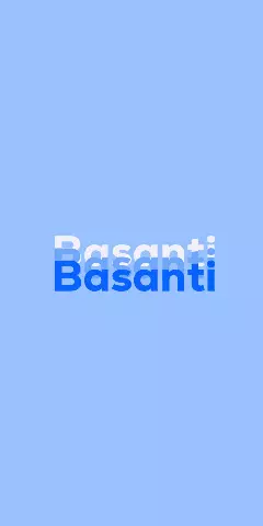 Name DP: Basanti