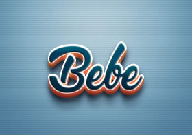 Cursive Name DP: Bebe