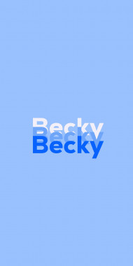 Name DP: Becky