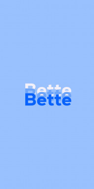 Name DP: Bette