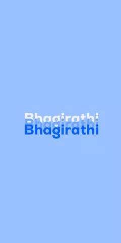 Name DP: Bhagirathi