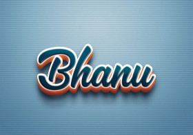 Cursive Name DP: Bhanu