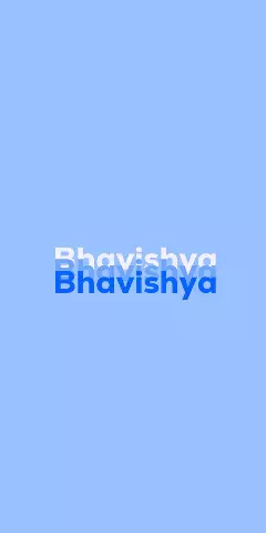 Name DP: Bhavishya