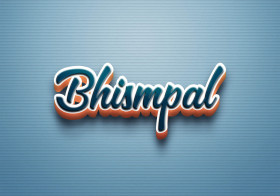 Cursive Name DP: Bhismpal