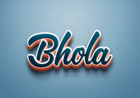 Cursive Name DP: Bhola