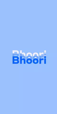 Name DP: Bhoori