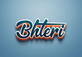 Cursive Name DP: Bhteri