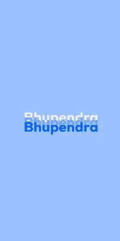 Name DP: Bhupendra