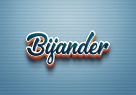 Cursive Name DP: Bijander