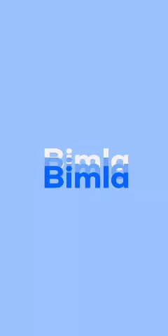 Name DP: Bimla