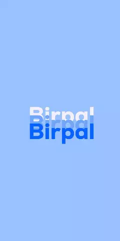 Name DP: Birpal