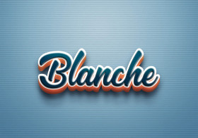Cursive Name DP: Blanche
