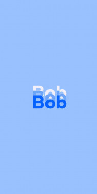 Name DP: Bob