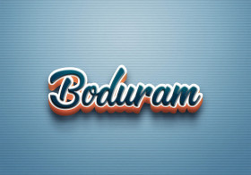 Cursive Name DP: Boduram