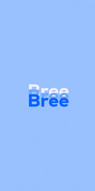 Name DP: Bree