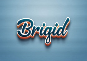 Cursive Name DP: Brigid