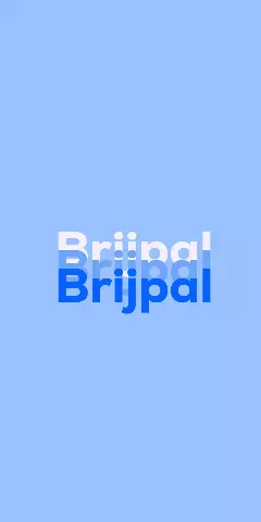 Name DP: Brijpal