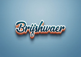 Cursive Name DP: Brijshwaer