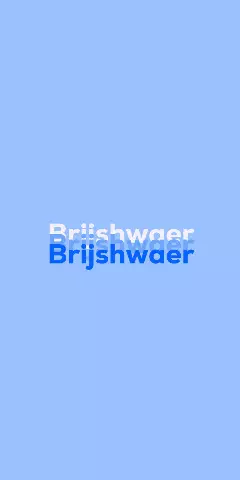 Name DP: Brijshwaer