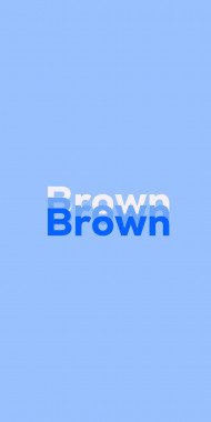 Name DP: Brown