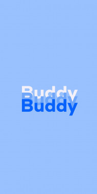Name DP: Buddy