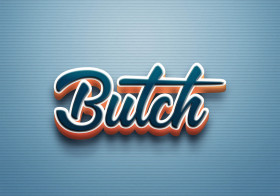 Cursive Name DP: Butch