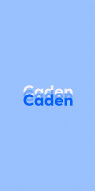 Name DP: Caden