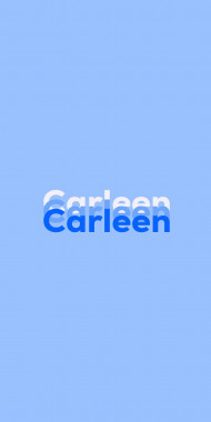 Name DP: Carleen