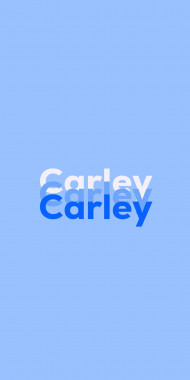 Name DP: Carley
