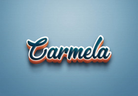 Cursive Name DP: Carmela