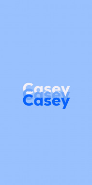 Name DP: Casey