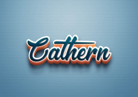Cursive Name DP: Cathern