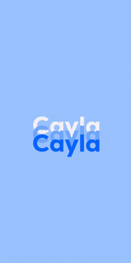 Name DP: Cayla