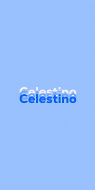 Name DP: Celestino