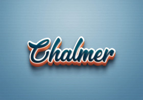 Cursive Name DP: Chalmer