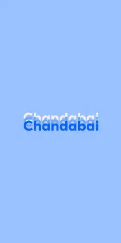 Name DP: Chandabai