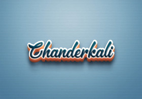 Cursive Name DP: Chanderkali