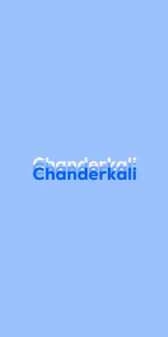 Name DP: Chanderkali
