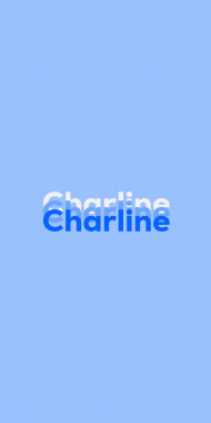 Name DP: Charline