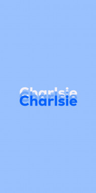 Name DP: Charlsie