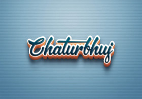 Cursive Name DP: Chaturbhuj